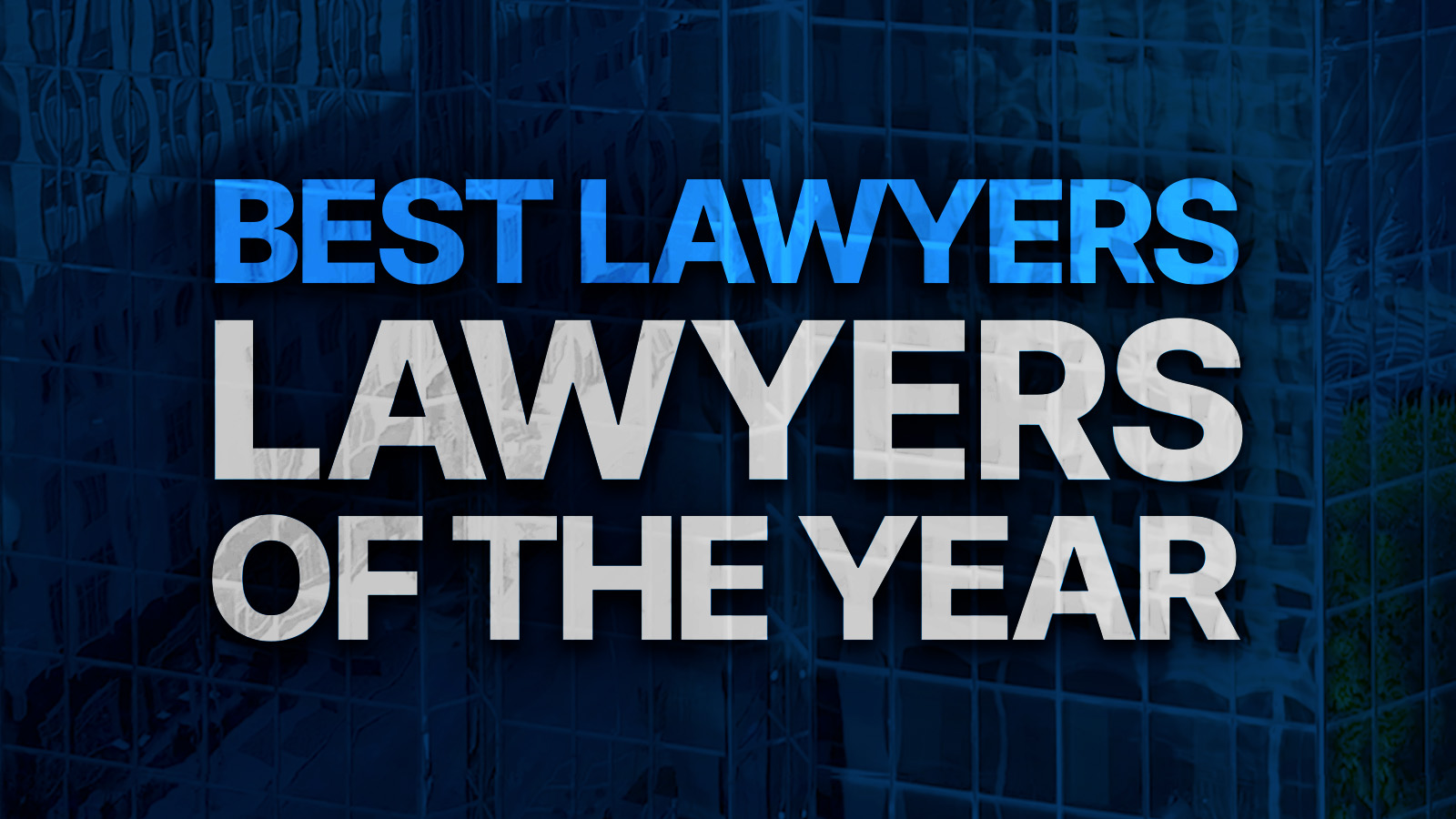 Image of exterior of Leadership Square in downtown Oklahoma City with the words "Best Lawyers: Lawyers of the Year" overlayed