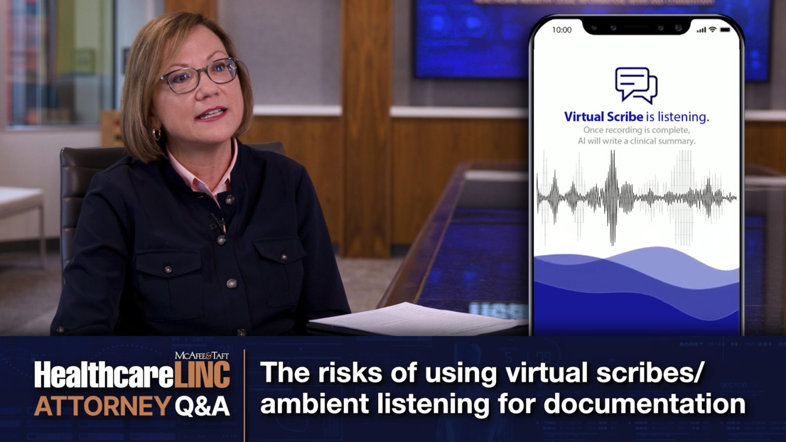 Thumbnail image for HealthcareLINC Attorney Q&A featuring healthcare lawyer Patricia Rogers with an inset graphic of a mock Virtual Scribe screen for a smartphone.