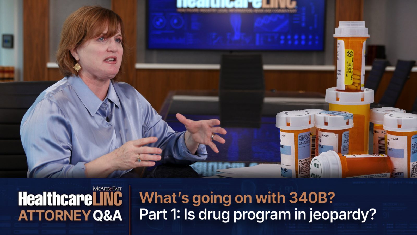 Thumbnail image for HealthcareLINC Attorney Q&A featuring healthcare lawyer Cori Loomis with stack of prescription bottles.