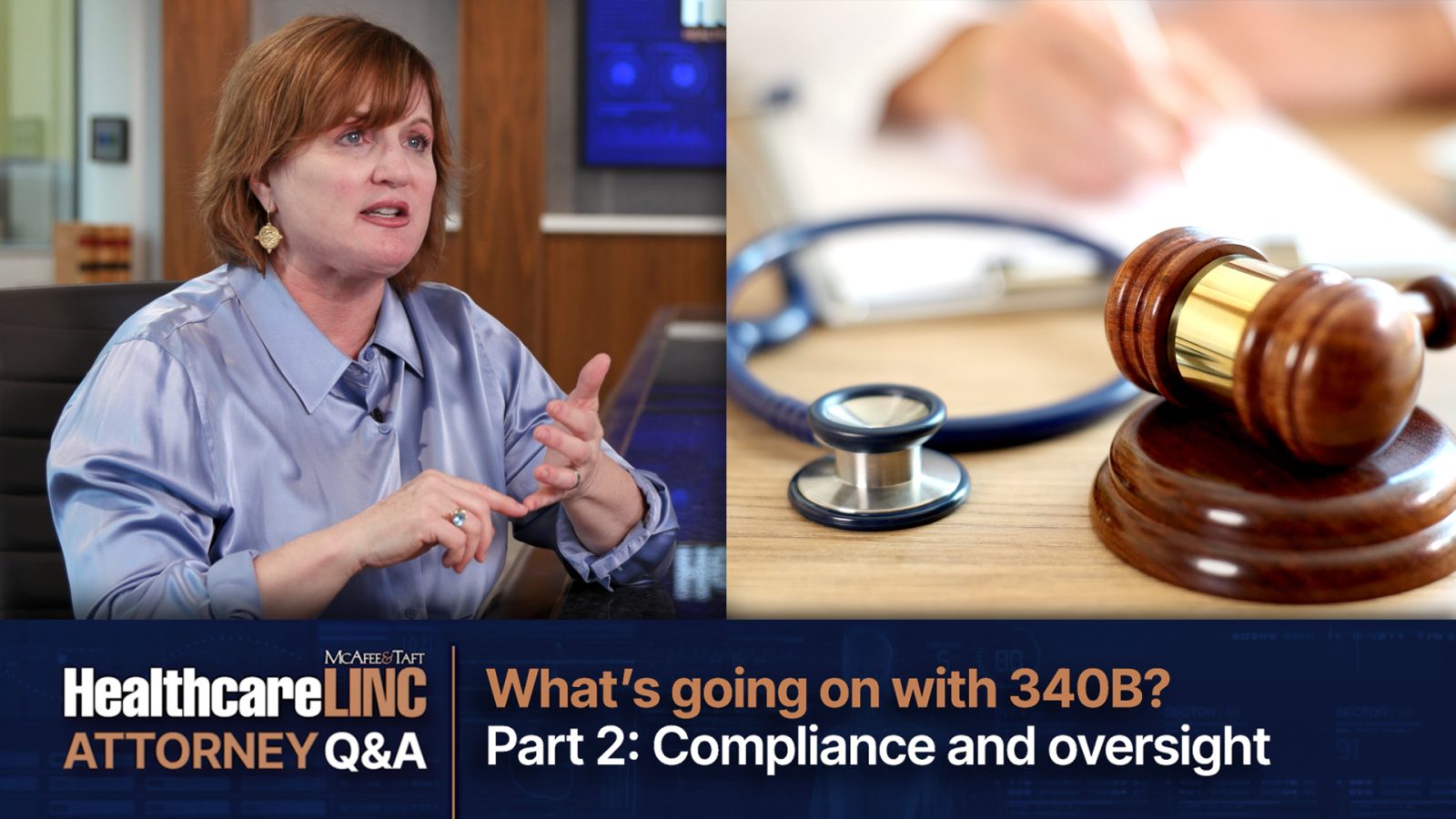 Thumbnail image for HealthcareLINC Attorney Q&A featuring healthcare lawyer Cori Loomis with a theme image of a stethoscope and gavel in the foreground with a depth-blur image of a doctor writing a prescription.