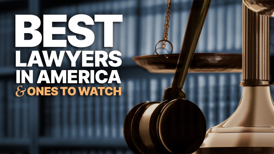 A gavel and a justice scale sit in front of a bookshelf of law books out of focus in the background with headline reading "Best Lawyers in America & Ones to Watch"